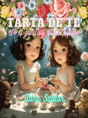 cover image of Tarta de té en el jardín encantado